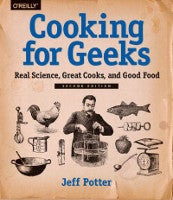 Cooking for Geeks, Second Edition