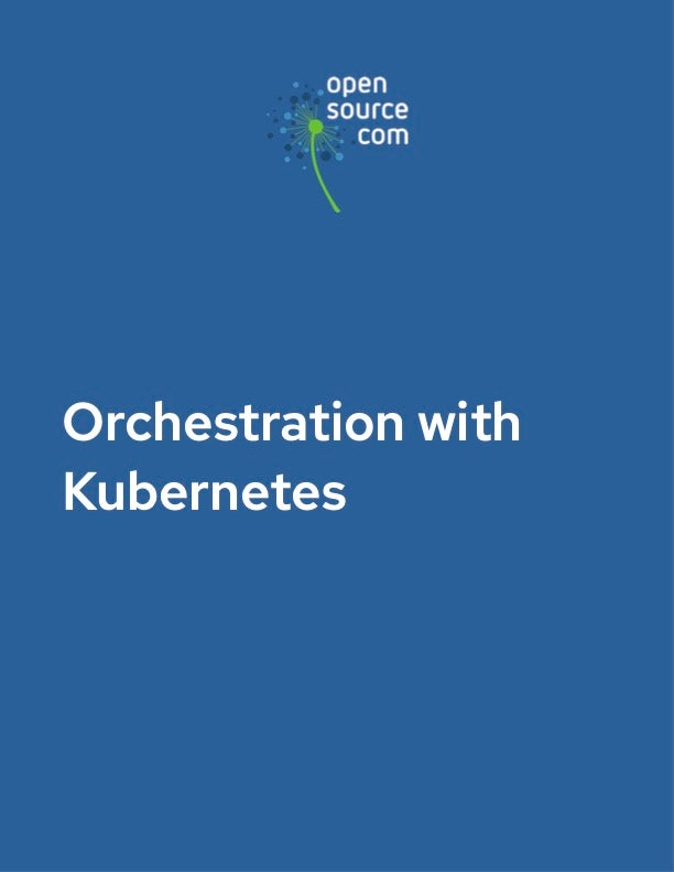 A guide to orchestration with Kubernetes