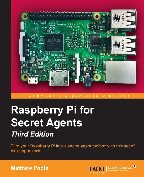 Raspberry Pi for Secret Agents, book cover
