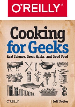 O'Reilly media and Cooking for Geeks book