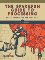 SparkFun Guide to Processing book cover