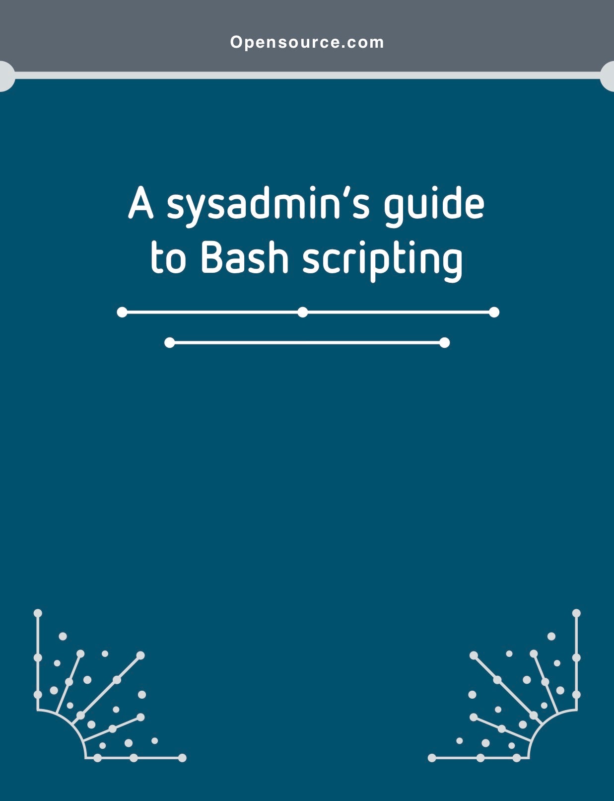 A sysadmin's guide to Bash scripting