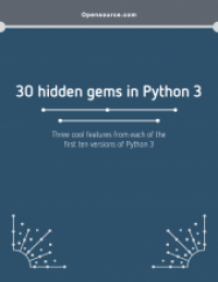 30 hidden gems in Python 3
