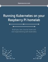 Running Kubernetes on your Raspberry Pi homelab eBook