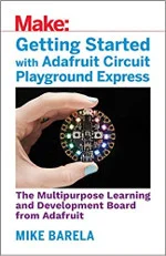 Getting Started with Adafruit Circuit Playground Express