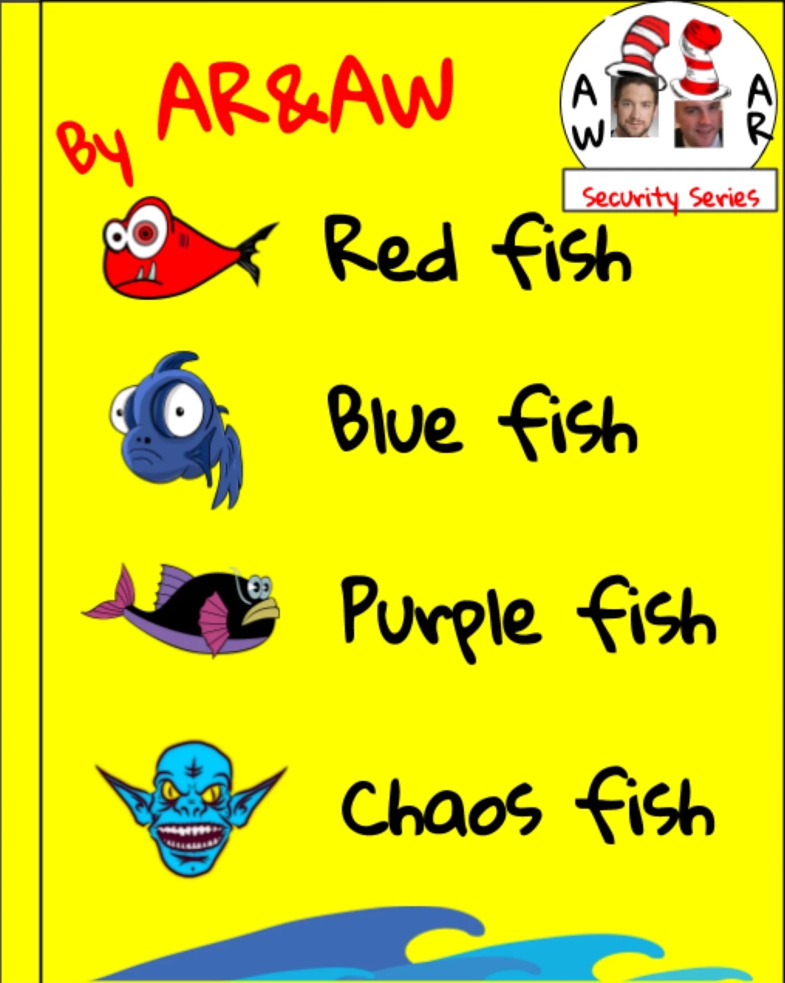 Red fish, blue fish, purple fish, chaos fish