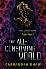 The All-Consuming World book cover