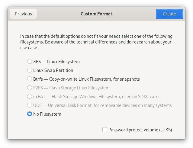 Setting "No filesystem" on new partition